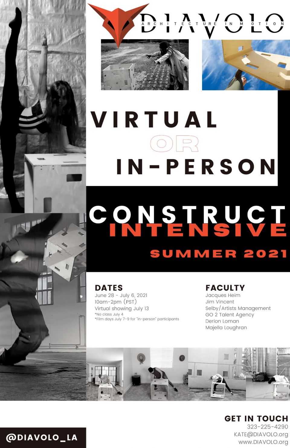 DIAVOLO'SCONSTRUCT SUMMER INTENSIVEVirtual and In=Person spots available! Virtual participants will receive a kit to build your very own DIAVOLO cubicle! In-Person participants will conclude the intensive with a professional one on one session with two time Emmy-winning cinematographer, Aaron Mendez! June 28-July 6 10am-2pm PSTcheck out www.diavolo.org for more info!